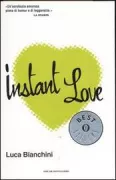 Copertina libro <b>Instant love<br></b>(titolo originale o altro titolo: <i>Istant love. -</i>)