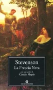 Copertina libro <b>La freccia nera<br></b>(titolo originale o altro titolo: <i>The black arrow</i>)