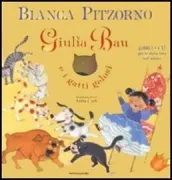 Copertina libro <b>Giulia Bau e i gatti gelosi</b>