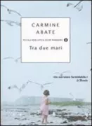 Copertina libro <b>Tra due mari</b>