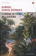 Copertina libro <b>L'amore ai tempi del colera<br></b>(titolo originale o altro titolo: <i>El amor en los tiempos del colera</i>)
