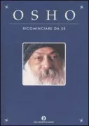 Copertina libro <b>Ricominciare da se<br></b>(titolo originale o altro titolo: <i>The inner journey</i>)