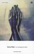 Copertina libro <b>La campana di vetro e sei poesie da Ariel<br></b>(titolo originale o altro titolo: <i>The bell jar</i>)