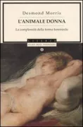 Copertina libro <b>L'animale donna<br></b>(titolo originale o altro titolo: <i>The naked woman</i>)