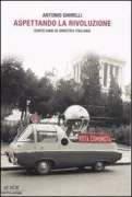 Copertina libro <b>Aspettando la rivoluzione</b>