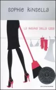 Copertina libro <b>La regina della casa<br></b>(titolo originale o altro titolo: <i>The undomestic goddess</i>)