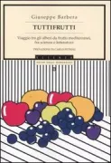 Copertina libro <b>Tuttifrutti</b>