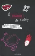 Copertina libro <b>Il diario di Cathy<br></b>(titolo originale o altro titolo: <i>Cathyʼs book</i>)