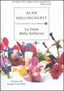 Copertina libro <b>La linea della bellezza<br></b>(titolo originale o altro titolo: <i>The line of beauty</i>)