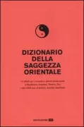 Copertina libro <b>Dizionario della saggezza orientale</b>