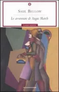 Copertina libro <b>Le avventure di Augie March<br></b>(titolo originale o altro titolo: <i>The adventures of Augie March</i>)
