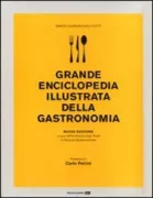 Copertina libro <b>Grande enciclopedia illustrata della gastronomia</b>