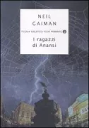 Copertina libro <b>I ragazzi di Anansi<br></b>(titolo originale o altro titolo: <i>Anansi boys</i>)