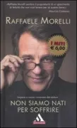 Copertina libro <b>Non siamo nati per soffrire</b>