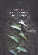 Copertina libro <b>L'educazione del cuore</b>