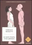 Copertina libro <b>Le vostre miserie, il mio splendore</b>