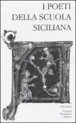 Copertina libro <b>I poeti della scuola siciliana</b>