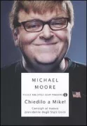 Copertina libro <b>Chiedilo a Mike!<br></b>(titolo originale o altro titolo: <i>Mikeʼs election guide</i>)