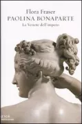Copertina libro <b>Paolina Bonaparte<br></b>(titolo originale o altro titolo: <i>Pauline Bonaparte</i>)