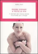 Copertina libro <b>Essere giovani a tutte le età<br></b>(titolo originale o altro titolo: <i>Etre jeune à tout âge</i>)