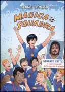 Copertina libro <b>Magica squadra</b>