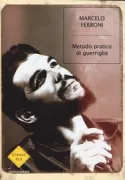 Copertina libro <b>Metodo pratico di guerriglia<br></b>(titolo originale o altro titolo: <i>Método prático da guerrilha</i>)