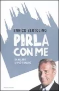 Copertina libro <b>Pirla con me</b>