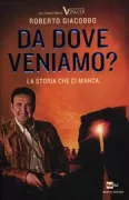 Copertina libro <b>Da dove veniamo?</b>