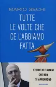 Copertina libro <b>Tutte le volte che ce l'abbiamo fatta</b>