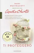 Copertina libro <b>Ti proteggerò<br></b>(titolo originale o altro titolo: <i>The burden</i>)