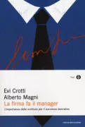 Copertina libro <b>La firma fa il manager</b>