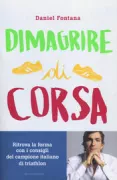 Copertina libro <b>Dimagrire di corsa</b>