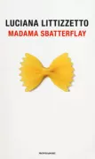 Copertina libro <b>Madama Sbatterflay</b>