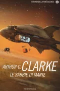 Copertina libro <b>Le sabbie di Marte<br></b>(titolo originale o altro titolo: <i>The sands of Mars</i>)