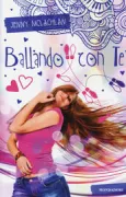 Copertina libro <b>Ballando con te<br></b>(titolo originale o altro titolo: <i>Flirty dancing</i>)