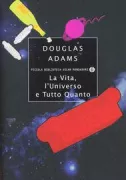 Copertina libro <b>La vita, l'universo e tutto quanto<br></b>(titolo originale o altro titolo: <i>Life, the universe and everything</i>)