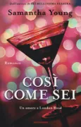 Copertina libro <b>Così come sei<br></b>(titolo originale o altro titolo: <i>Down London Road</i>)
