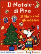 Copertina libro <b>Il Natale di Pina<br></b>(titolo originale o altro titolo: <i>Maisy's Christmas sticker book</i>)