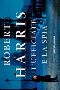 Copertina libro <b>L'ufficiale e la spia<br></b>(titolo originale o altro titolo: <i>An officer and a spy</i>)
