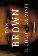 Copertina libro <b>Il Codice da Vinci<br></b>(titolo originale o altro titolo: <i>The Da Vinci code</i>)