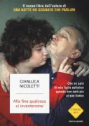 Copertina libro <b>Alla fine qualcosa ci inventeremo</b>