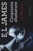 Copertina libro <b>Cinquanta sfumature<br></b>(titolo originale o altro titolo: <i>Fifty shades of grey</i>)
