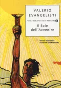 Copertina libro <b>Il sole dell'avvenire. Vivere lavorando o morire combattendo</b>