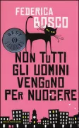 Copertina libro <b>Non tutti gli uomini vengono per nuocere</b>