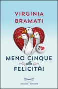 Copertina libro <b>Meno cinque alla felicita!<br></b>(titolo originale o altro titolo: <i>Meno cinque alla felicità!</i>)