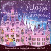 Copertina libro <b>Invito al palazzo delle principesse<br></b>(titolo originale o altro titolo: <i>My princess play palace</i>)