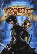 Copertina libro <b>La scelta di Robin</b>