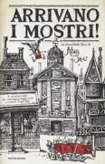 Copertina libro <b>Arrivano i mostri!<br></b>(titolo originale o altro titolo: <i>Here Be Monsters: The Ratbridge Chronicles</i>)
