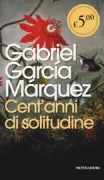 Copertina libro <b>Cent'anni di solitudine<br></b>(titolo originale o altro titolo: <i>Cien años de soledad</i>)