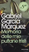 Copertina libro <b>Memoria delle mie puttane tristi<br></b>(titolo originale o altro titolo: <i>Memoria de mis putas tristes</i>)